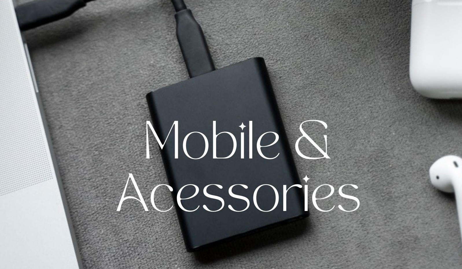 Mobile Accessories